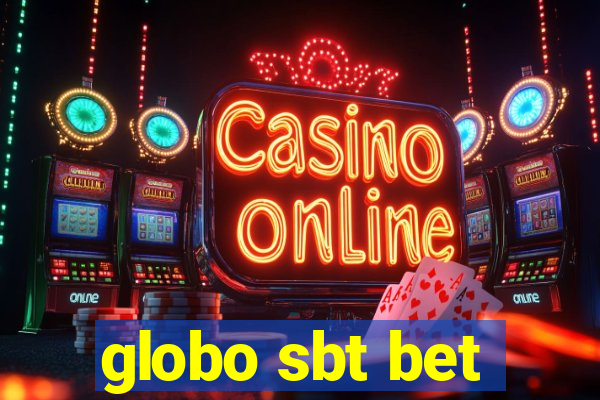 globo sbt bet